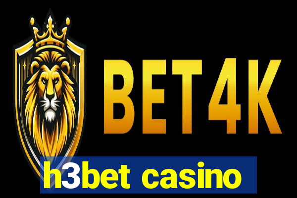 h3bet casino